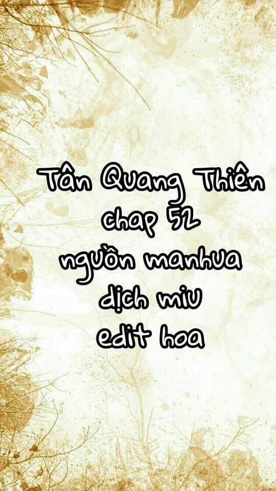 Tân Quang Thiên - Chapter 52 - Trang 1