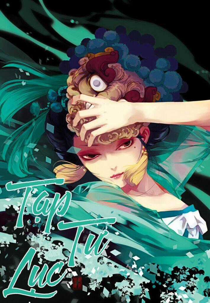 Tạp Tư Lục - Chapter 17 - Trang 1