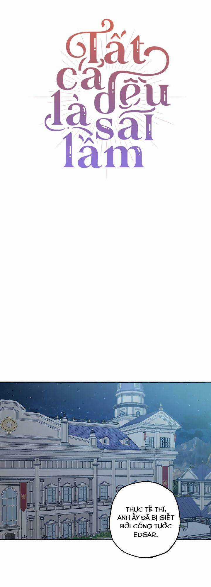 Tất Cả Chỉ Là Sai Lầm - Chapter 18 - Trang 4