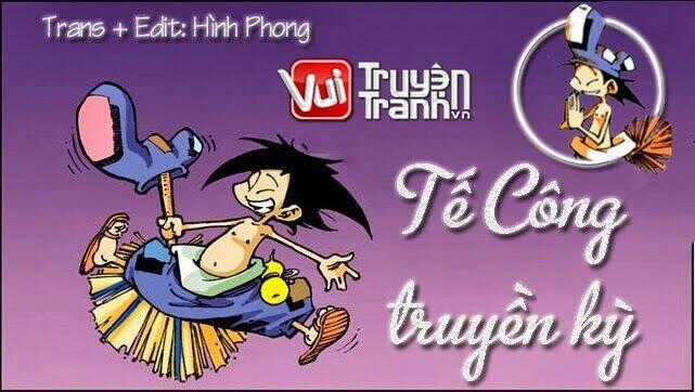 Tế Công Truyền Kỳ - Chapter 21 - Trang 1