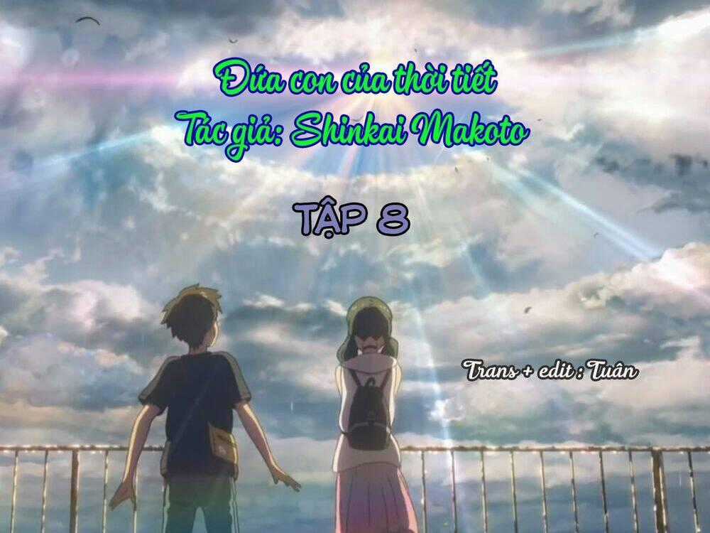 Tenki No Ko - Chapter 8 - Trang 2