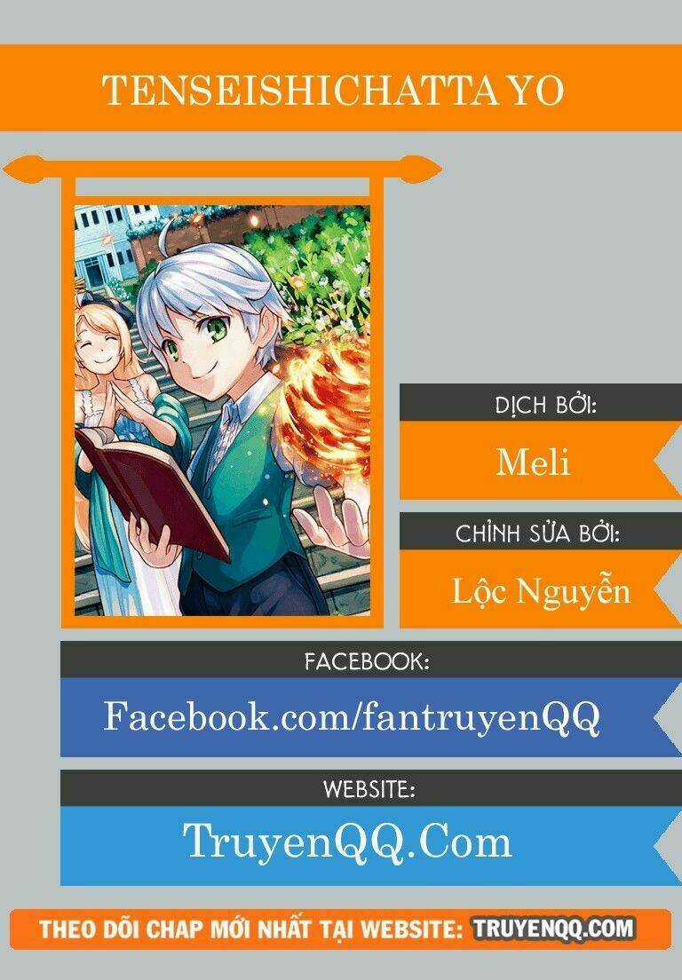 Tenseishichatta Yo (Iya, Gomen) - Chapter 21 - Trang 1