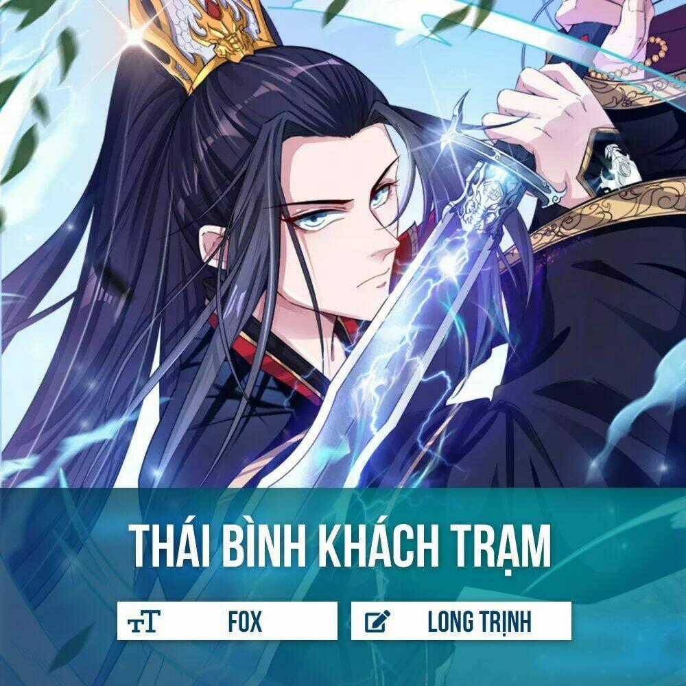 Thái Bình Khách Trạm - Chapter 1 - Trang 2