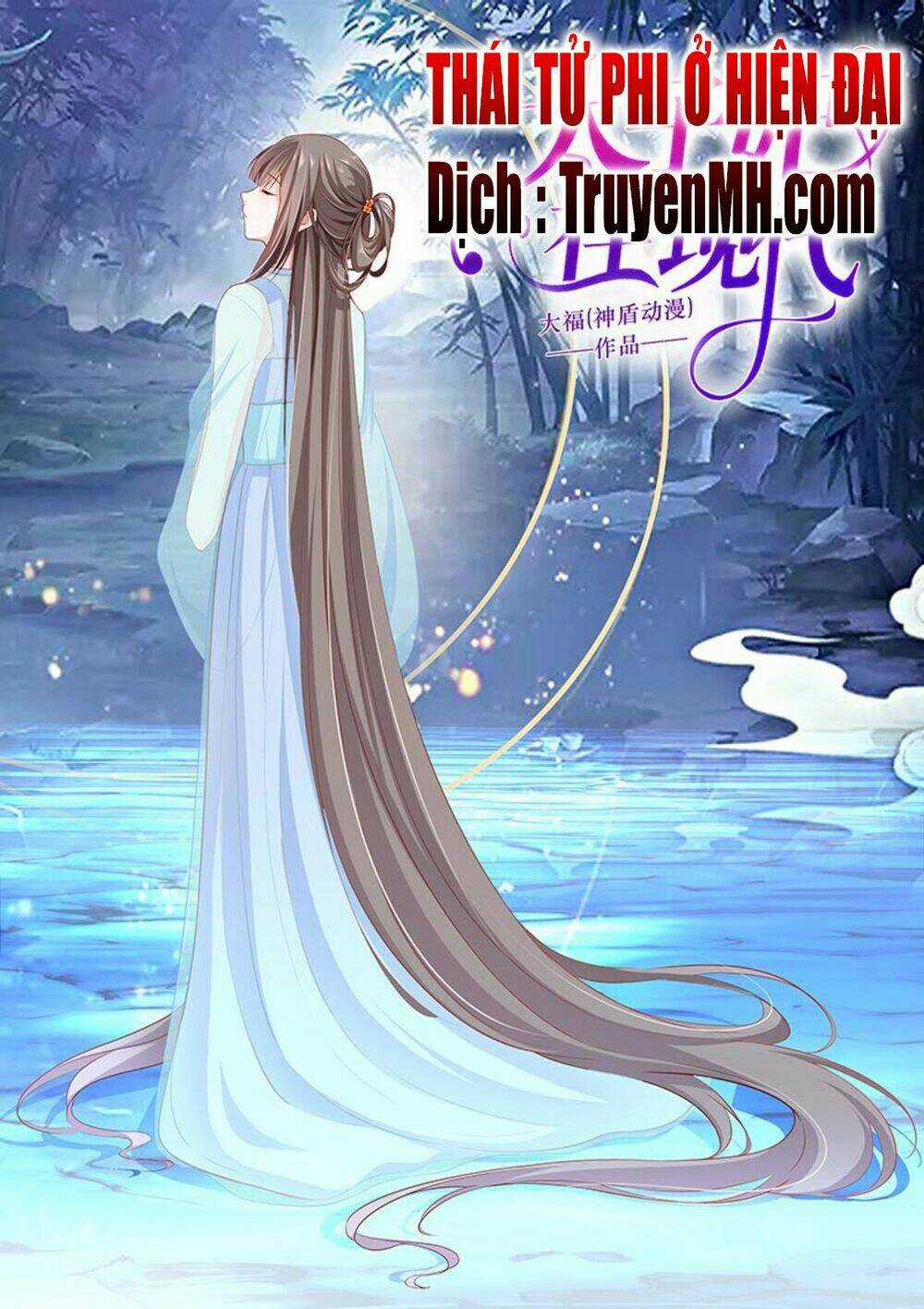 Thái Tử Phi Ở Hiện Đại - Chapter 75 - Trang 2