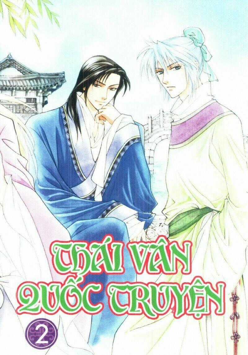Thái Vân Quốc Truyện - Chapter 2 - Trang 2