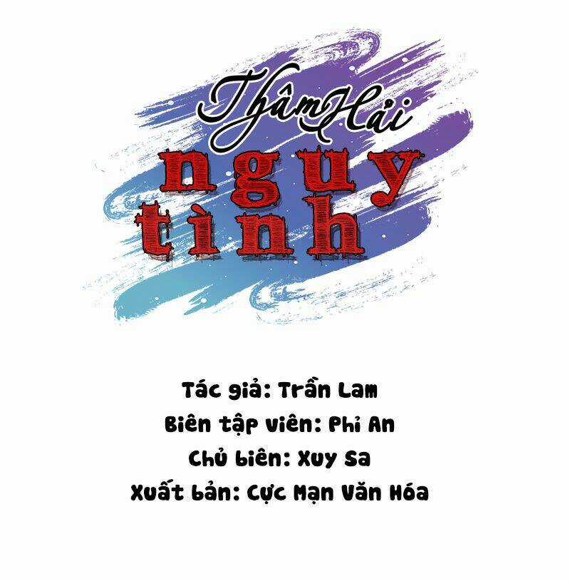 Thâm Hải Nguy Tình - Chapter 55 - Trang 1