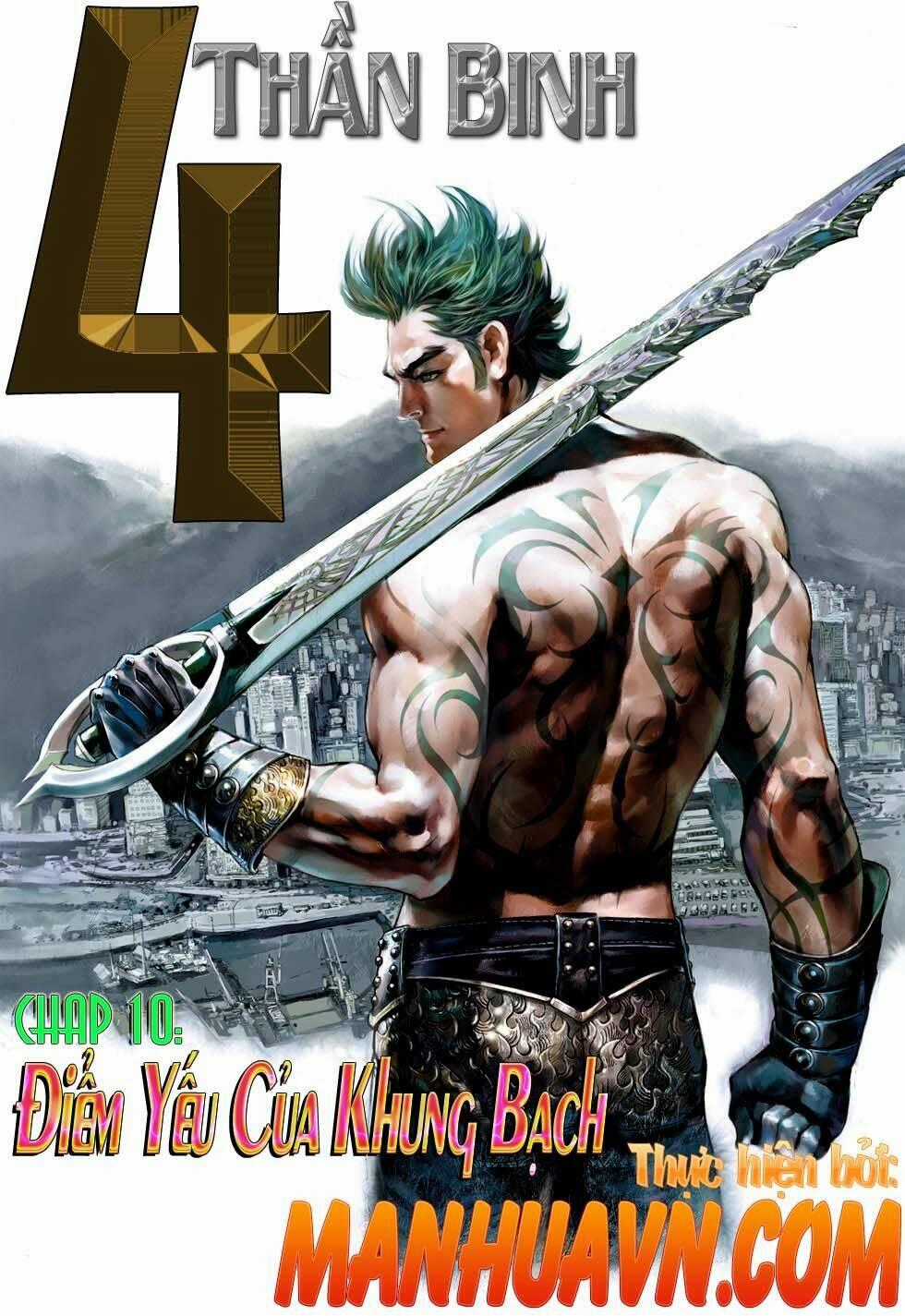 Thần Binh 4 - Chapter 10 - Trang 1