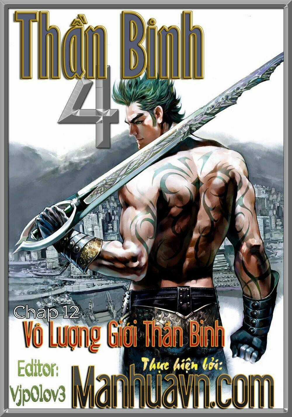 Thần Binh 4 - Chapter 12 - Trang 1
