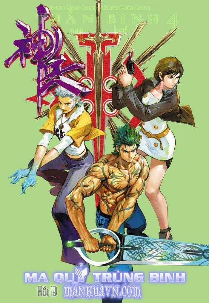 Thần Binh 4 - Chapter 19 - Trang 2