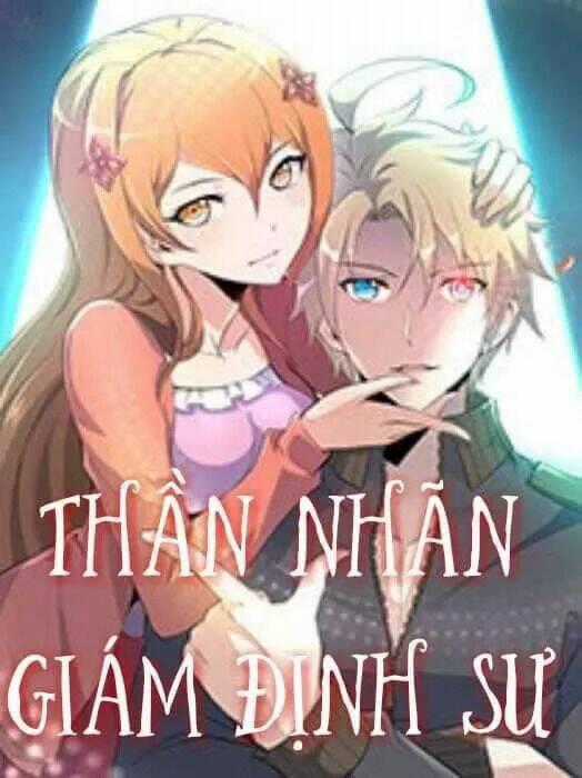 Thần Nhãn Giám Định Sư - Chapter 20 - Trang 1