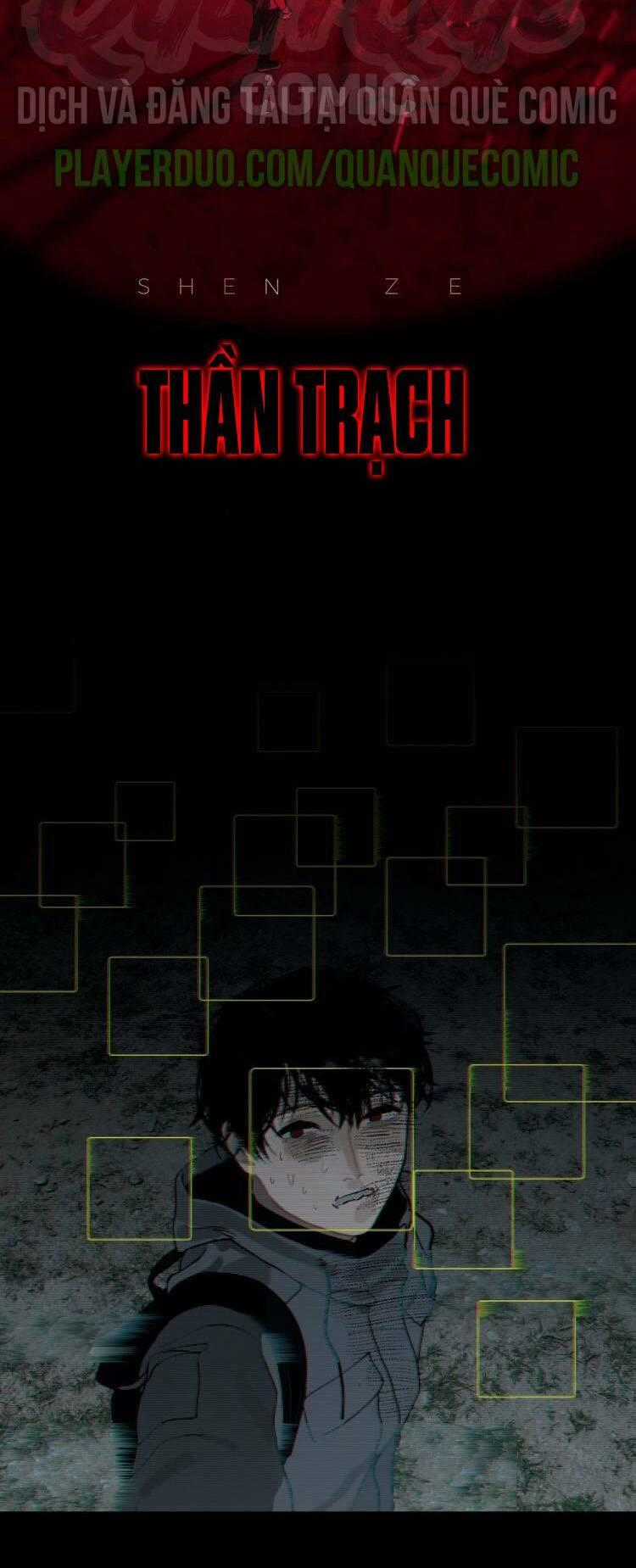 Thần Trạch - Chapter 11 - Trang 2