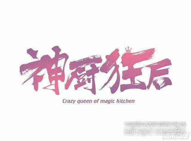 Thần Trù Cuồng Hậu - Chapter 9 - Trang 1