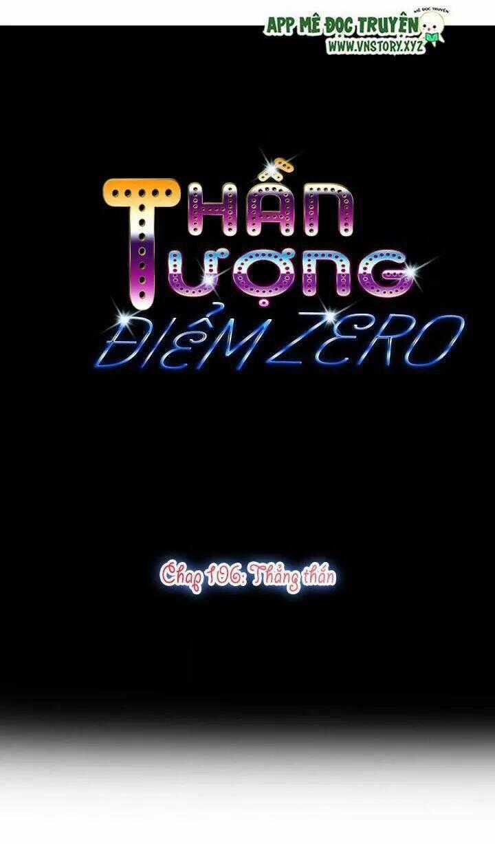 Thần Tượng Điểm Zero - Chapter 106 - Trang 1