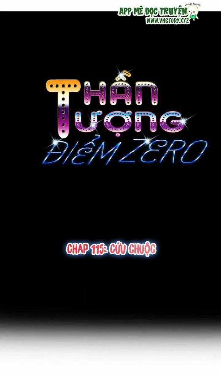 Thần Tượng Điểm Zero - Chapter 115 - Trang 1