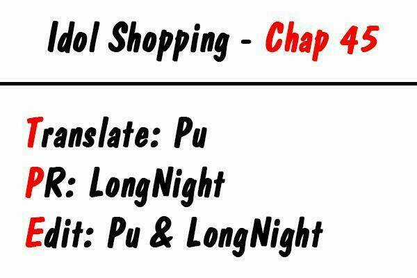 Thần tượng mua sắm - Chapter 45 - Trang 1