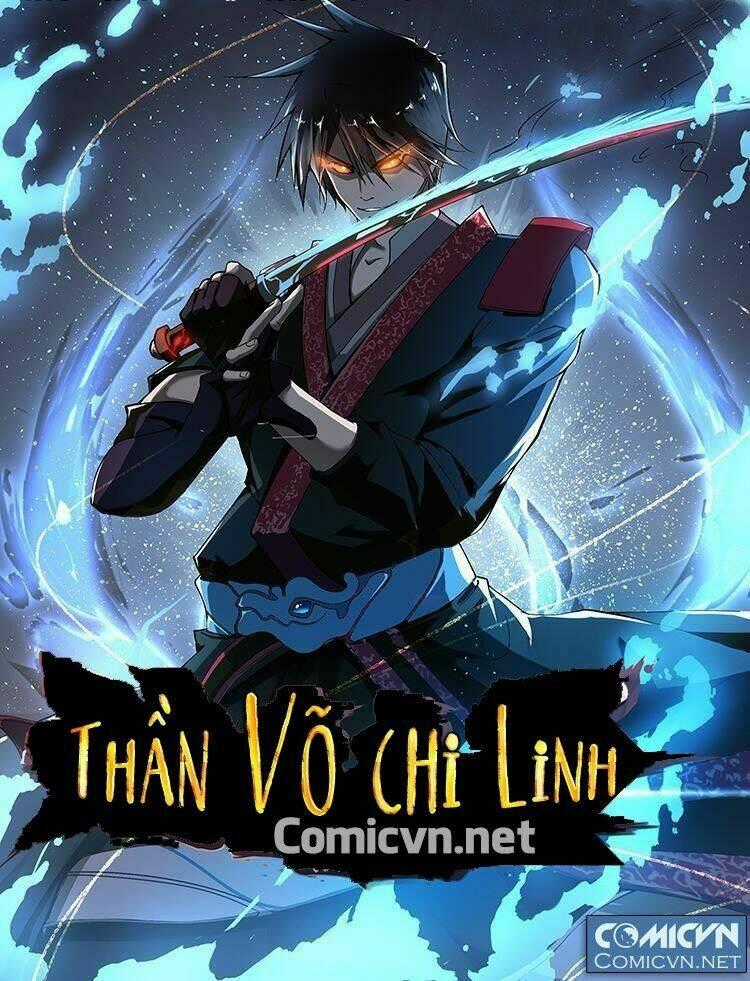 Thần Võ Chi Linh - Chapter 4 - Trang 1