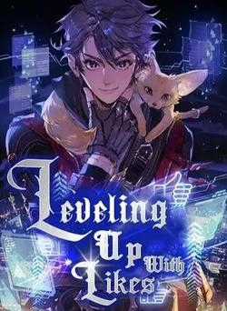 Đọc truyện Thăng Cấp Bằng Likes