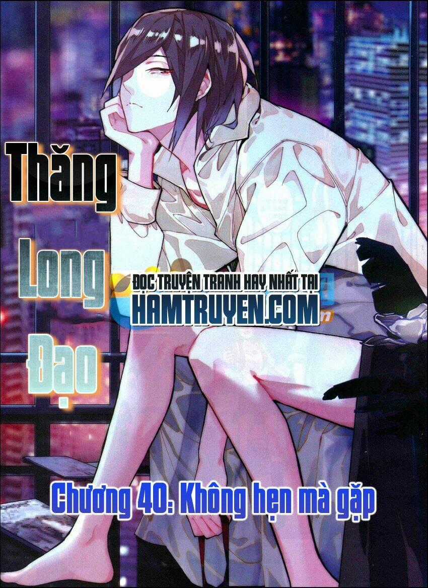 Thăng Long Đạo - Chapter 40 - Trang 2