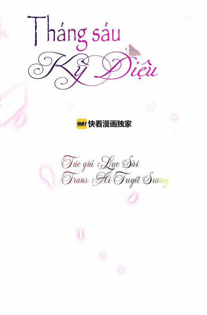 Tháng Sáu Kì Diệu - Chapter 2 - Trang 22