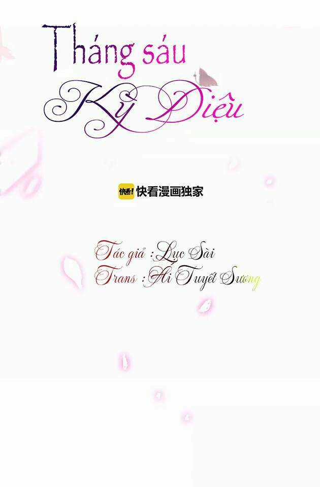 Tháng Sáu Kì Diệu - Chapter 2 - Trang 5