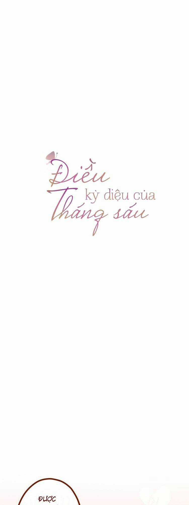 Tháng Sáu Kì Diệu - Chapter 7 - Trang 8