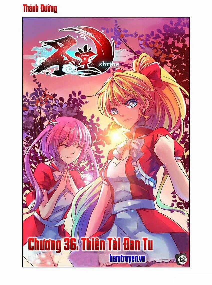 Thánh Đường - Chapter 36 - Trang 1