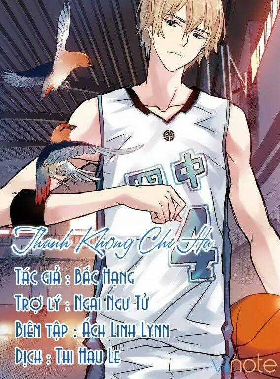 Thanh Không Chi Hạ - Chapter 4 - Trang 1