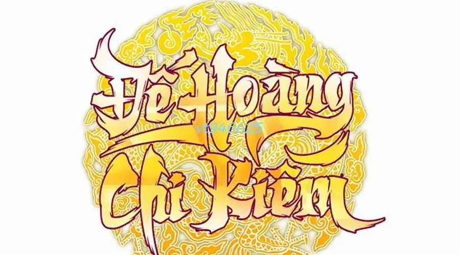 Thanh Kiếm Của Hoàng Đế - Chapter 101 - Trang 203