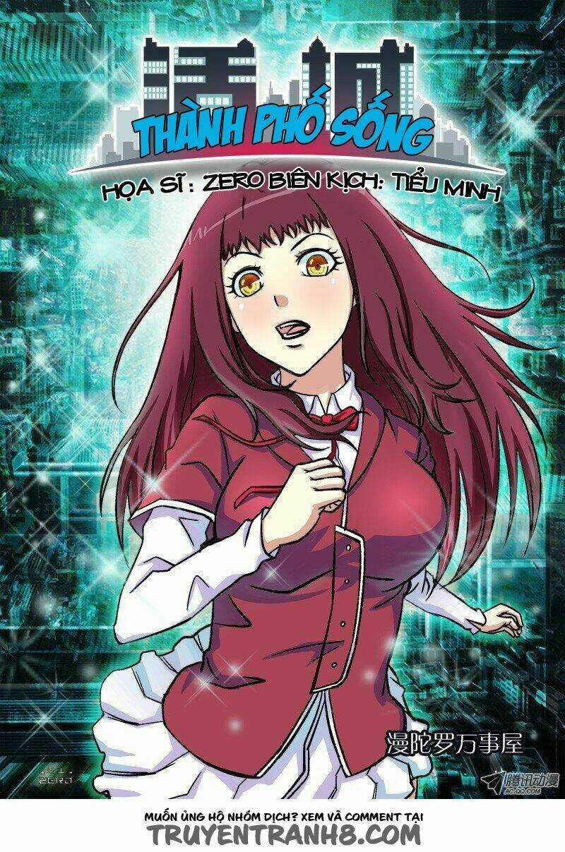 Thành Phố Sống - Chapter 1 - Trang 7