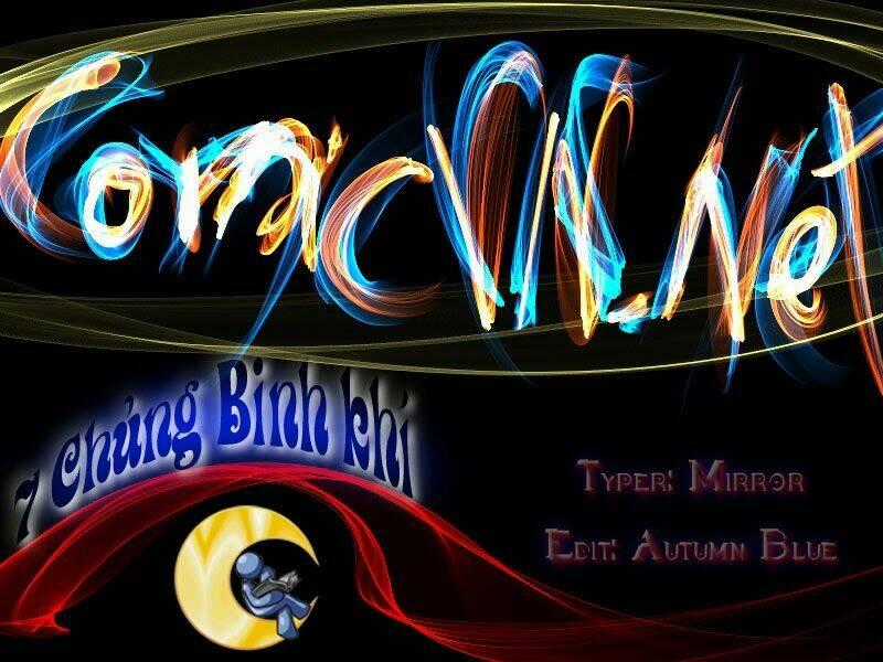 Thất Chủng Vũ Khí - Chapter 20 - Trang 32