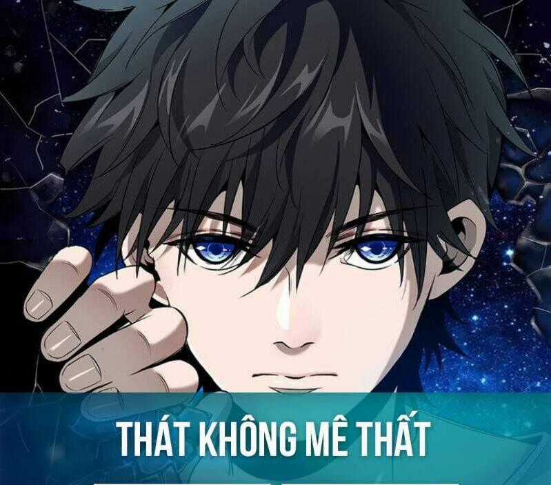 Thát Không Mê Thất - Chapter 1 - Trang 1