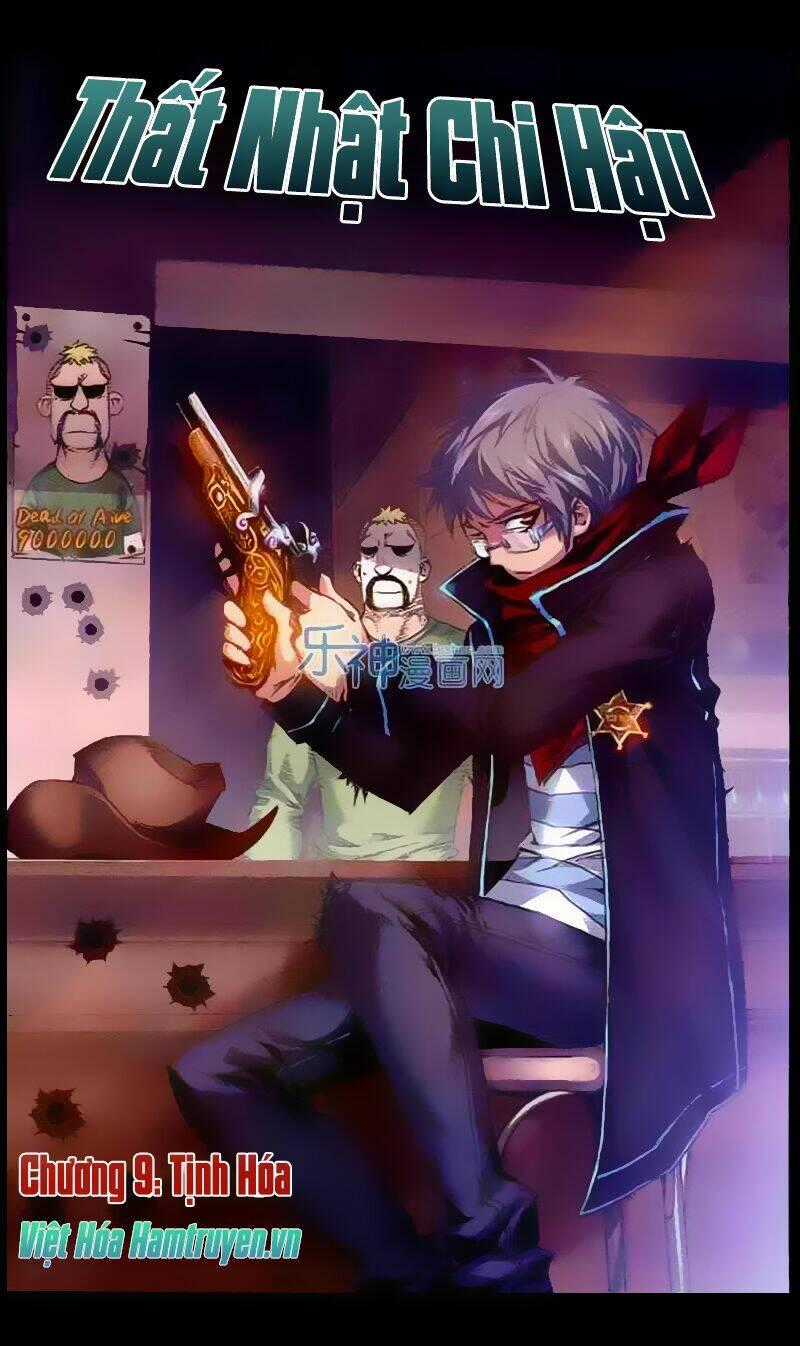 Thất Nhật Chi Hậu - Chapter 9 - Trang 1