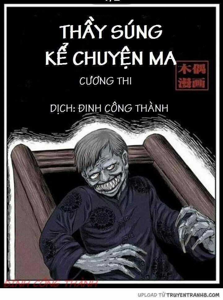 Thầy Súng Kể Chuyện Ma - Chapter 2 - Trang 2
