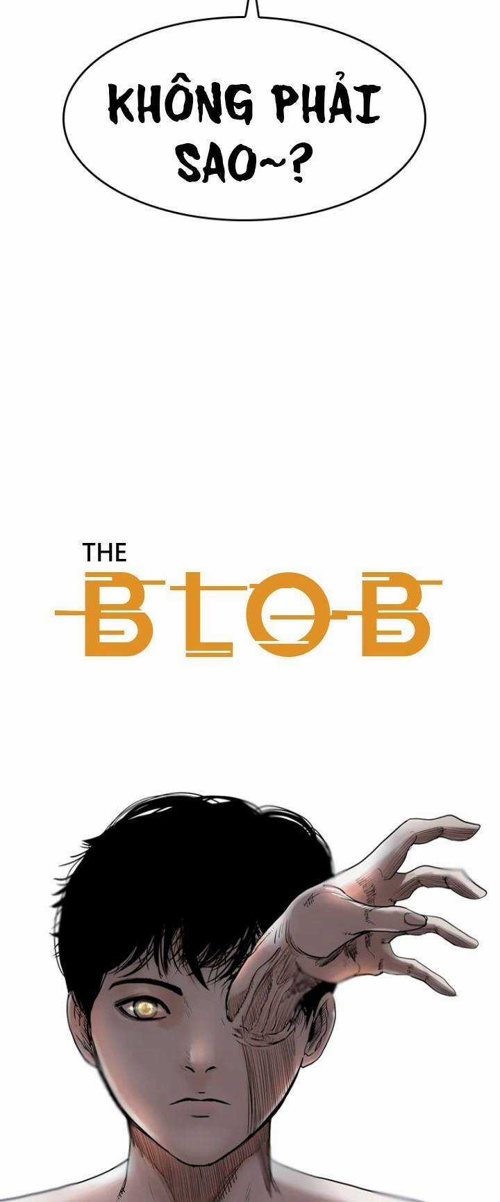 The Blob - Chapter 61 - Trang 4