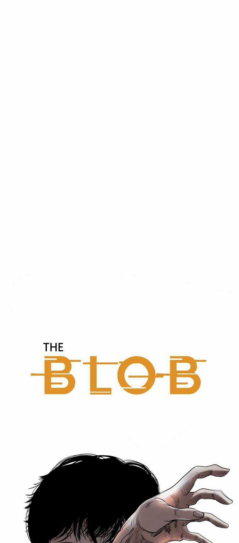 The Blob - Chapter 96 - Trang 4