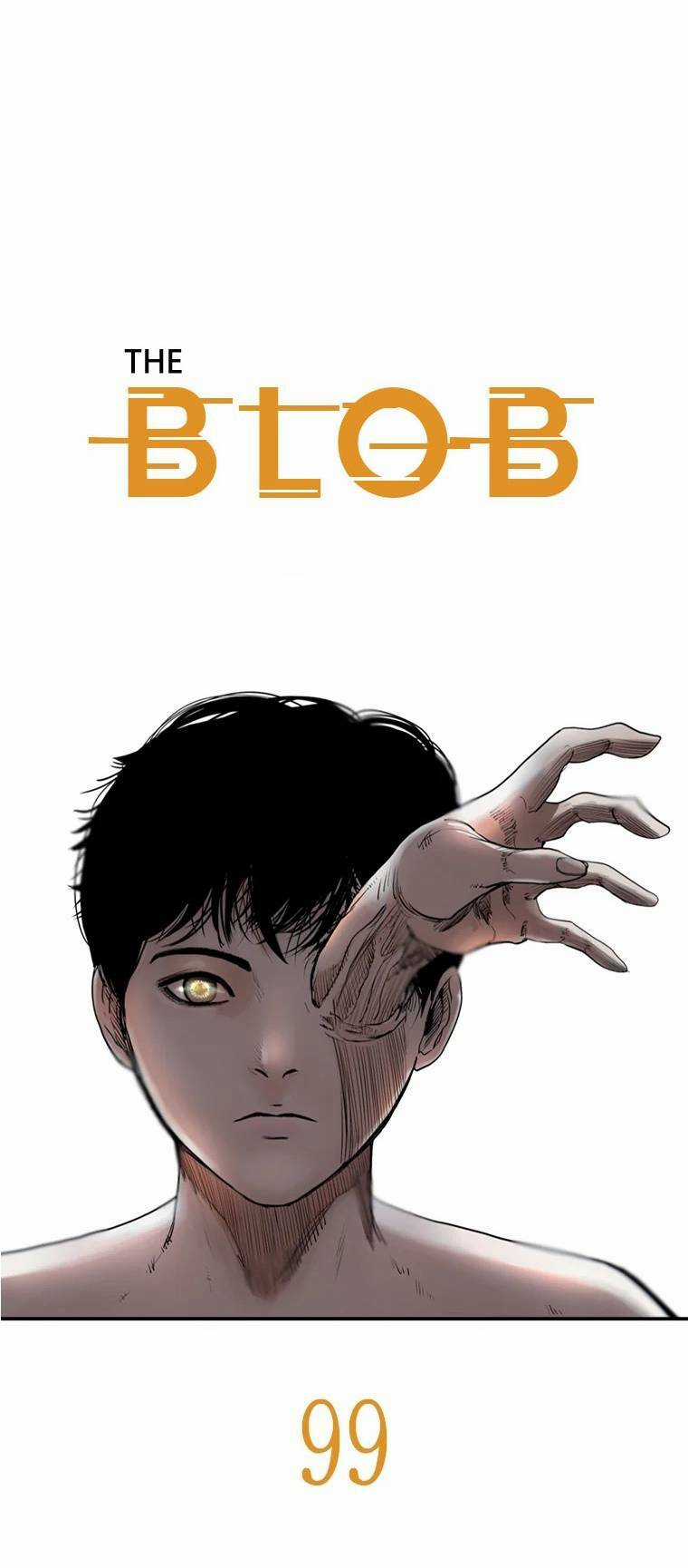 The Blob - Chapter 99 - Trang 6