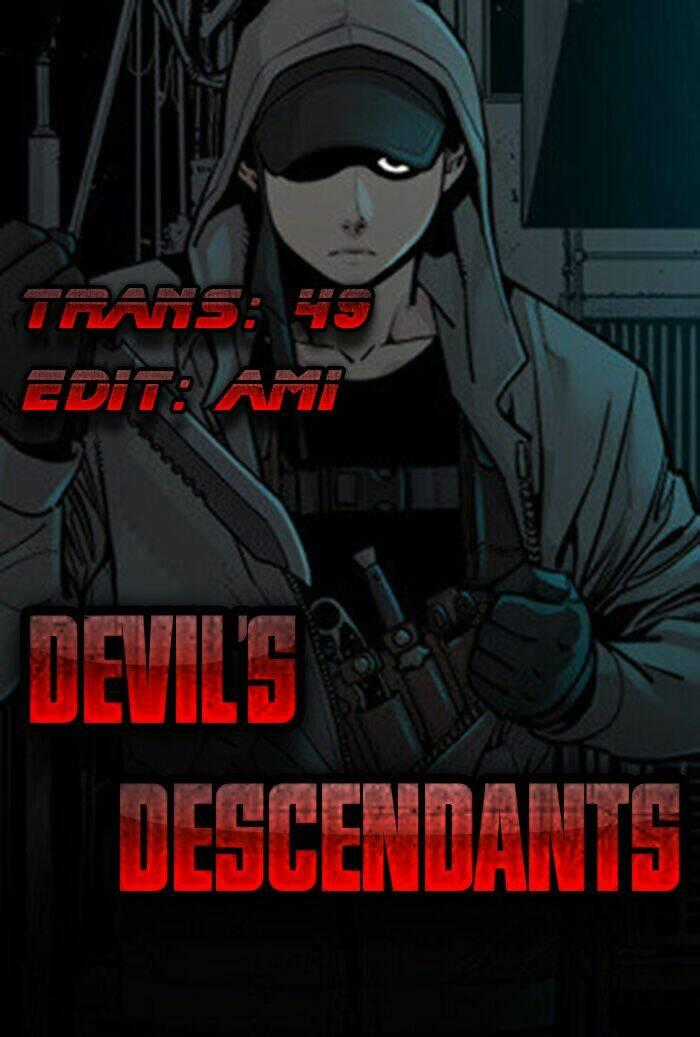 The Devil’s Descendants - Chapter 4 - Trang 1
