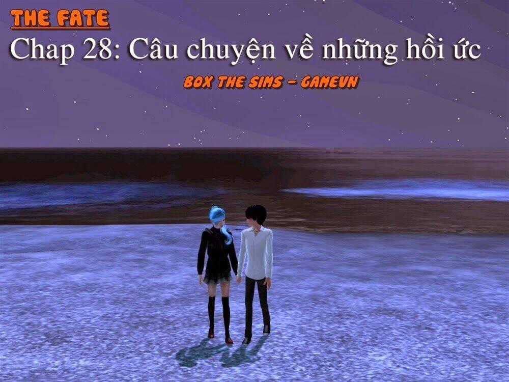 The Fate - Chapter 28 - Trang 1