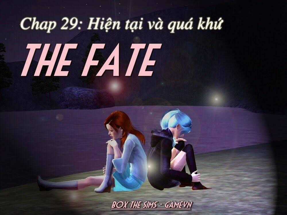 The Fate - Chapter 29 - Trang 1