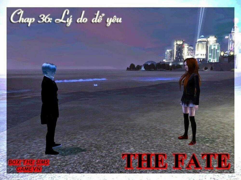 The Fate - Chapter 36 - Trang 1