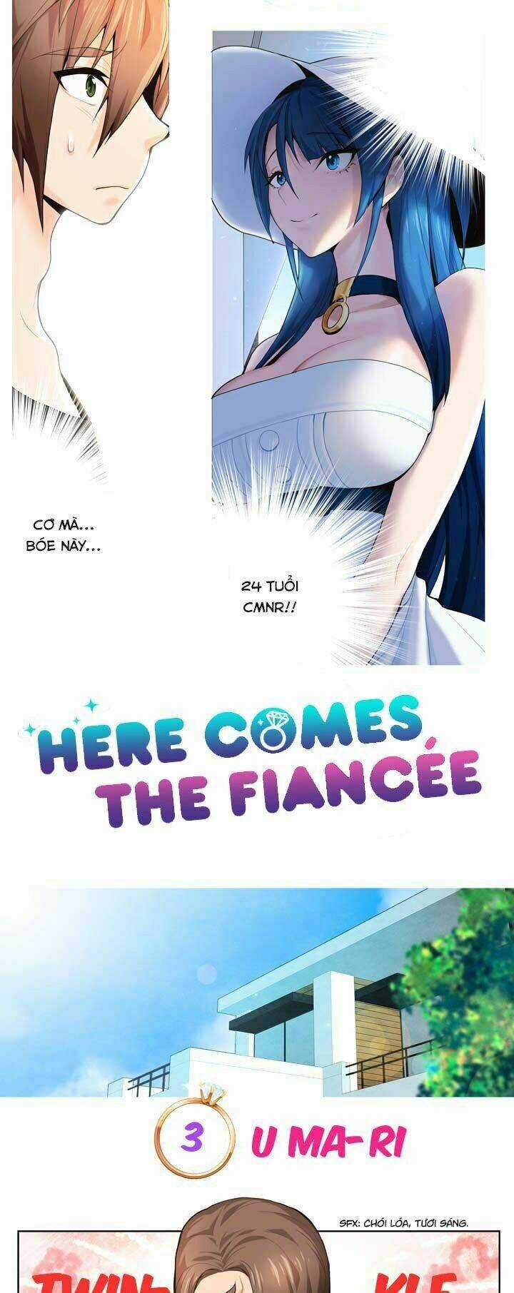The Fiancee is Here - Chapter 3 - Trang 4