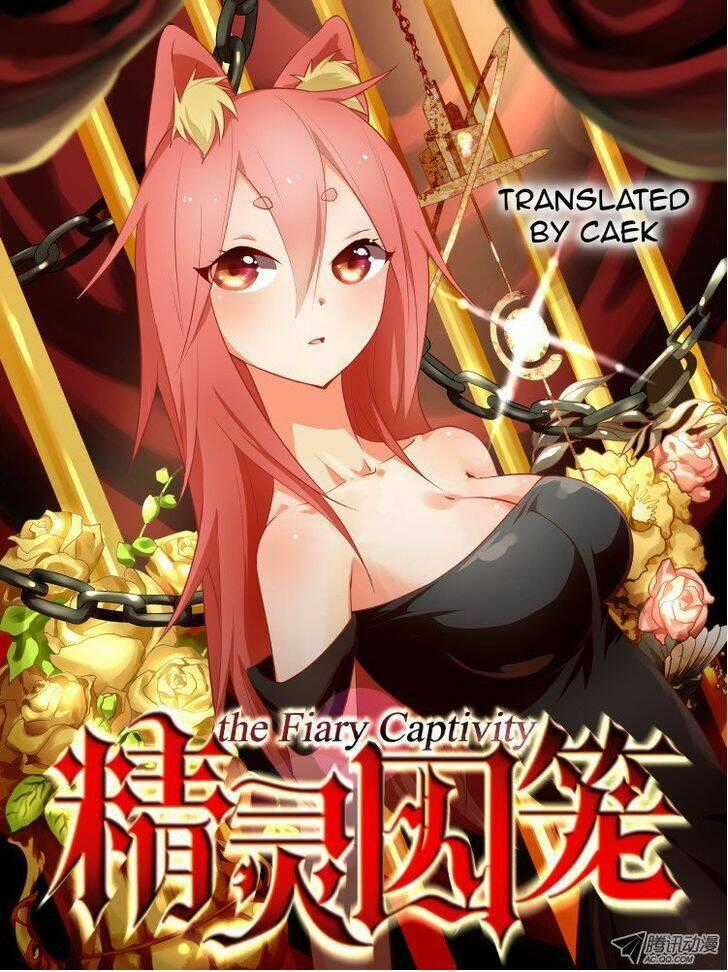 The Fiary Captivity - Chapter 1 - Trang 2