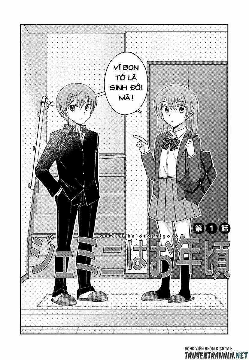 The Gemini Are My Age - Chapter 1.1 - Trang 3