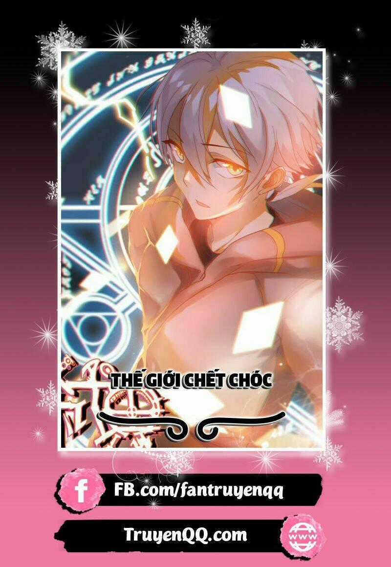 Thế Giới Chết Chóc - Chapter 5 - Trang 1