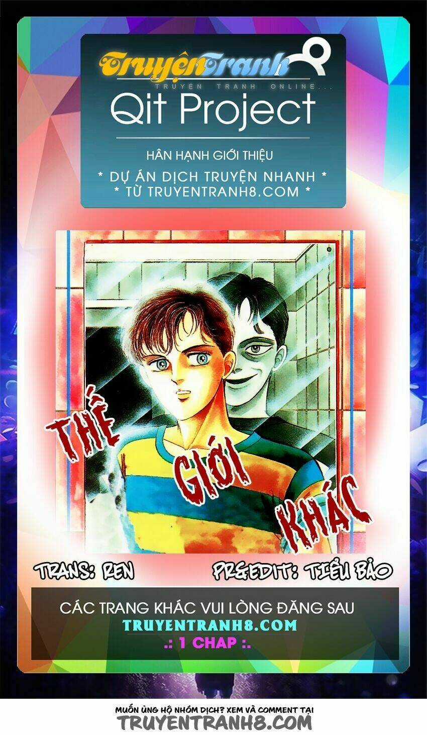 Thế Giới Khác - Chapter 1 - Trang 1