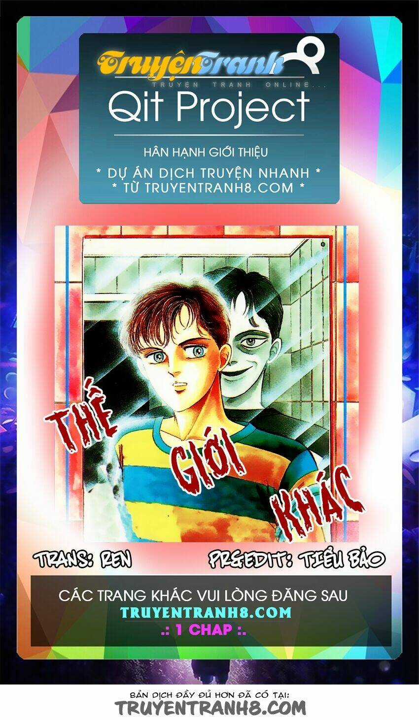 Thế Giới Khác - Chapter 2 - Trang 1