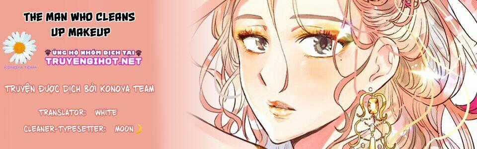 The Man Who Cleans Up Makeup - Chapter 8 - Trang 1