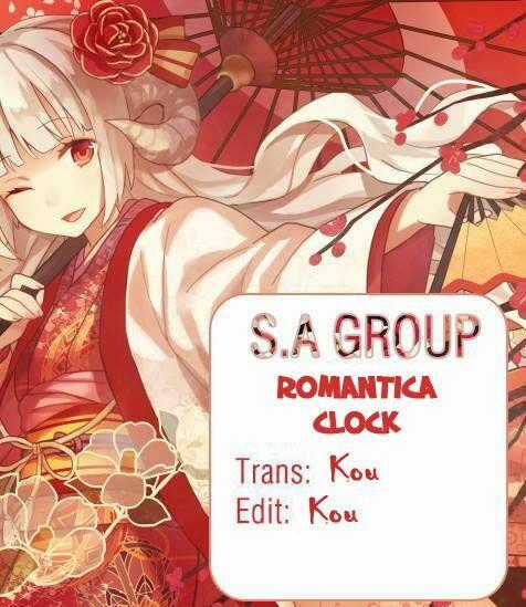 The Romantica Clock - Chapter 15 - Trang 1