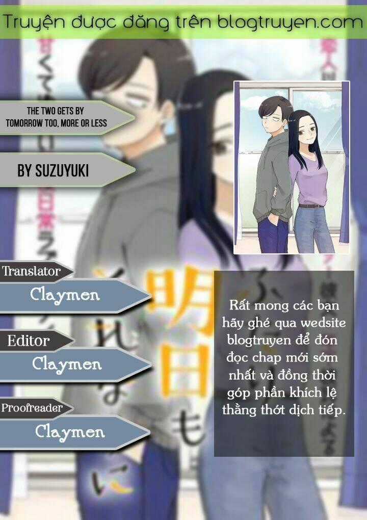 The Two Gets By Tomorrow Too, More Or Less. - Chapter 5 - Trang 1