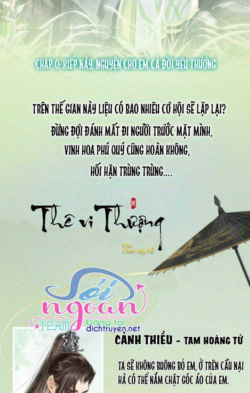 Thê Vi Thượng - Chapter 0 - Trang 2